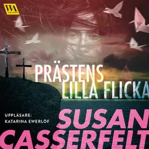«Prästens lilla flicka» by Susan Casserfelt