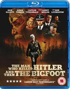 The Man Who Killed Hitler and Then The Bigfoot (2018) [w/Commentary]