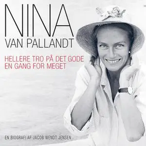 «Nina van Pallandt» by Jacob Wendt Jensen