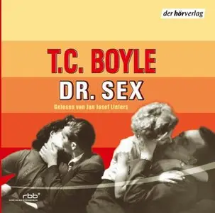 T.C. Boyle - Dr. Sex