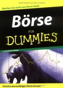 Börse für Dummies: Machen Sie mehr Geld aus Ihrem Geld!, 2 Auflage