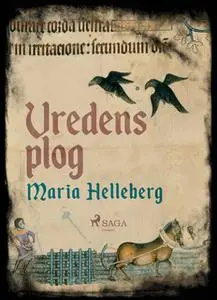 «Vredens plog» by Maria Helleberg