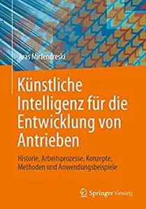 Künstliche Intelligenz für die Entwicklung von Antrieben