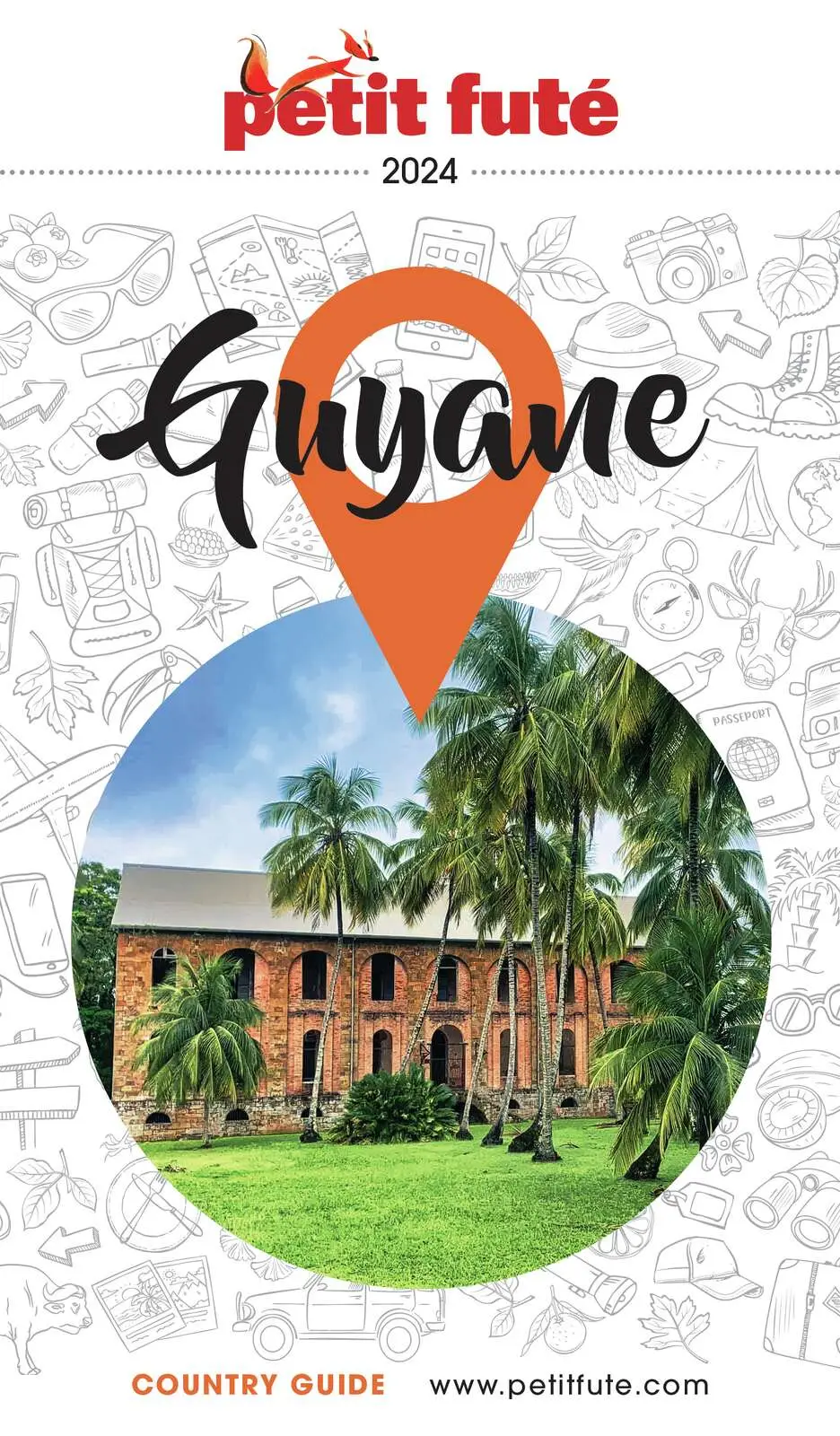 Guide Guyane Petit Futé - Dominique Auzias, Jean-Paul Labourdette