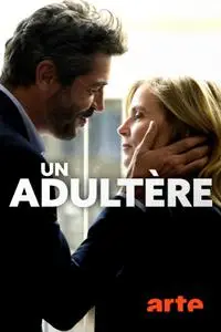 Un adultère (2018) Infidelity