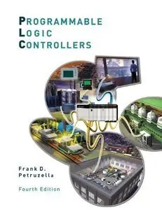 Programmable Logic Controllers, 4 edition (Repost)