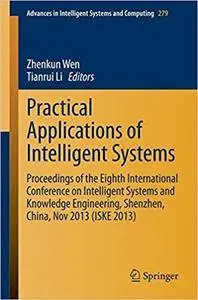 Practical Applications of Intelligent Systems
