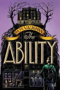 «The Ability» by M.M. Vaughan