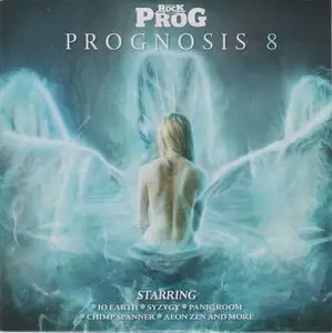 Classic Rock presents Prog: Prognosis 8 (2010)