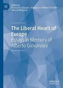 The Liberal Heart of Europe