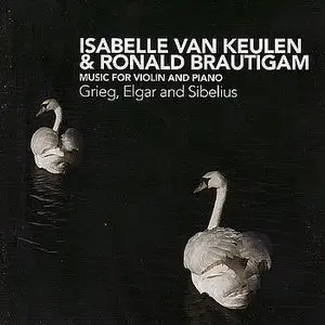 Isabelle Van Keulen & Ronald Brautigam - Music For Violin And Piano.
