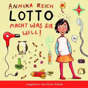 «Lotto macht was sie will» by Annika Reich