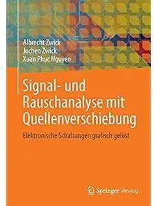 Signal- und Rauschanalyse mit Quellenverschiebung: Elektronische Schaltungen grafisch gelöst [Repost]