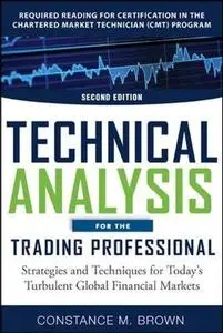 Technical Analysis for the Trading Professional, 2nd Edition