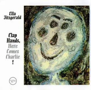 Ella Fitzgerald - Clap Hands, Here Comes Charlie! (1961) (Repost)