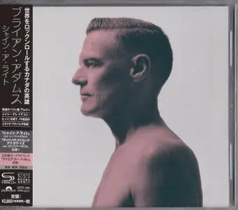 Bryan Adams - Shine A Light (2019) [Japanese Edition]