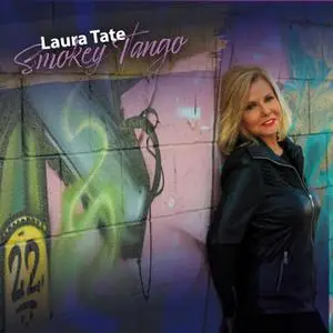 Laura Tate - Smokey Tango (2022) [Official Digital Download]