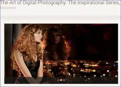 Kelbyone - The Art of Digital Photography: The Inspirational Series with Dixie Dixon and Mia McCormick