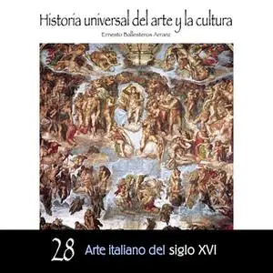 «Arte italiano del Siglo XVI» by Ernesto Ballesteros Arranz