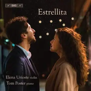 Elena Urioste & Tom Poster - Estrellita (2018)