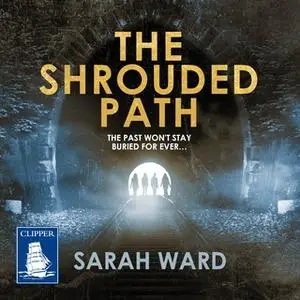 «The Shrouded Path» by Sarah Ward