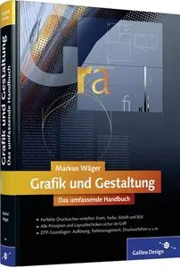 Grafik und Gestaltung. Das umfassende Handbuch (repost)