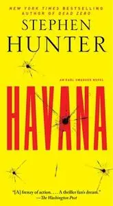 «Havana» by Stephen Hunter
