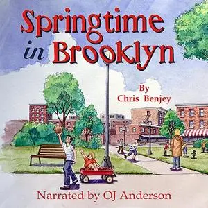 «Springtime In Brooklyn» by Chris Benjey