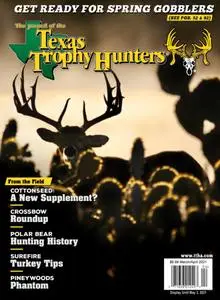 The Journal of the Texas Trophy Hunters - March/April 2021