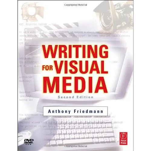 Anthony Friedmann, "Writing for Visual Media" (Repost)