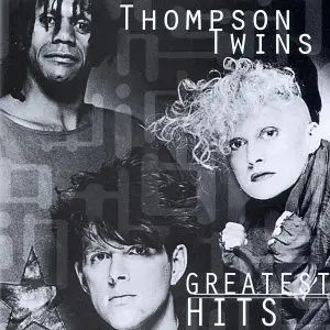 Thompson Twins – Greatest Hits (1996)