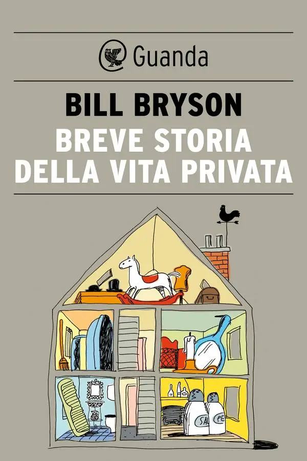 Bill Bryson - Breve storia della vita privata (repost)