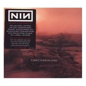 Nine Inch Nails - Y34RZ3R0R3MIX3D / [CD/DVD Combo] (2007)