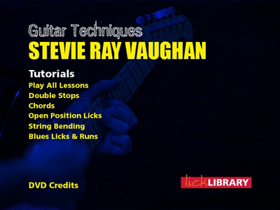 Lick Library - Stevie Ray Vaughan Guitar Techniques (2011)