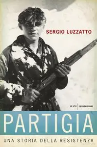 Luzzatto Sergio - Partigia