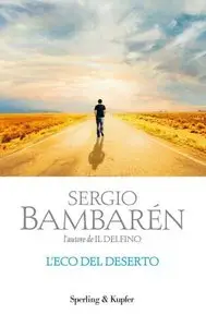Sergio Bambarén - L'eco del deserto