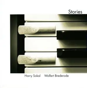 Harry Sokal & Wolfert Brederode - Stories (2010) {The Montreux Jazz Label}