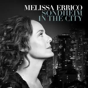 Melissa Errico - Sondheim In The City (2024) [Official Digital Download 24/88]