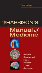 Harrison's Manual of Medicine: 16th Edition by Dennis Kasper (Repost)