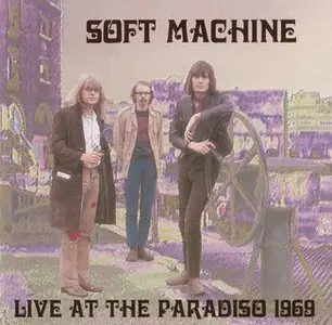 Soft Machine - Live At The Paradiso 1969 (1995)