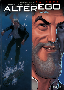 Alter Ego - Tome 10 - Gail (Saison 2)