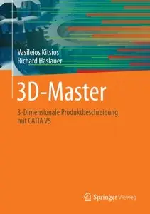 3D-Master: Zeichnungslose Produktbeschreibung mit CATIA V5
