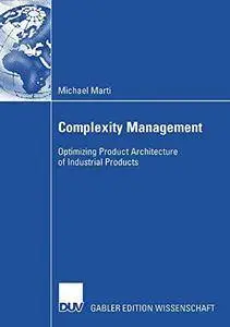 Complexity Management: Optimizing Product Architecture of Industrial Products(Repost)