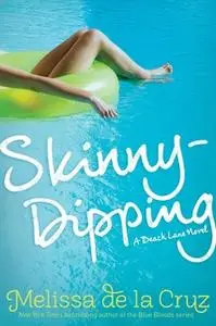 «Skinny-Dipping» by Melissa de la Cruz