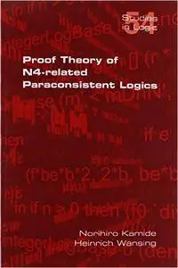 Proof Theory of N4-Paraconsistent Logics