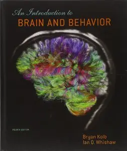 An Introduction to Brain and Behavior [Repost] 