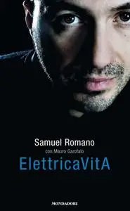 Samuel Romano, Mauro Garofalo - Elettricavita