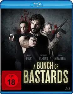 Bastardi a mano armata / A Bunch of Bastards (2021)