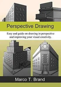 Perspective Drawing: Easy and clear drawing guide for beginners