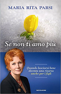 Se non ti amo più - Maria Rita Parsi